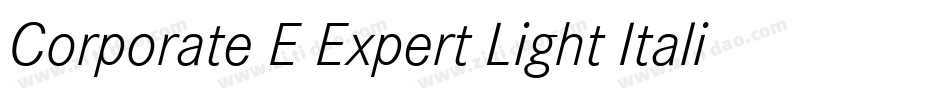 Corporate E Expert Light Italic OsF字体转换